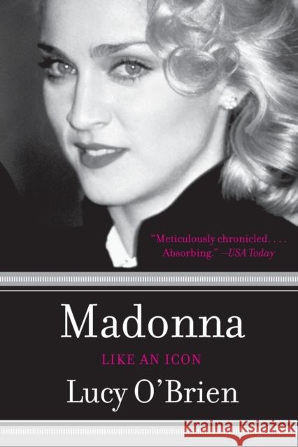 Madonna: Like an Icon Lucy O'Brien 9780060898991 HarperCollins - książka