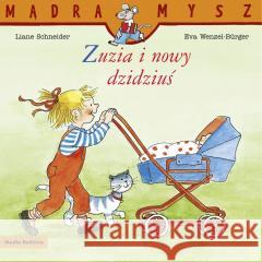 Mądra Mysz. Zuzia i nowy dzidziuś Liane Schneider, Eva Wenzel-Burger 9788382654349 Media Rodzina - książka