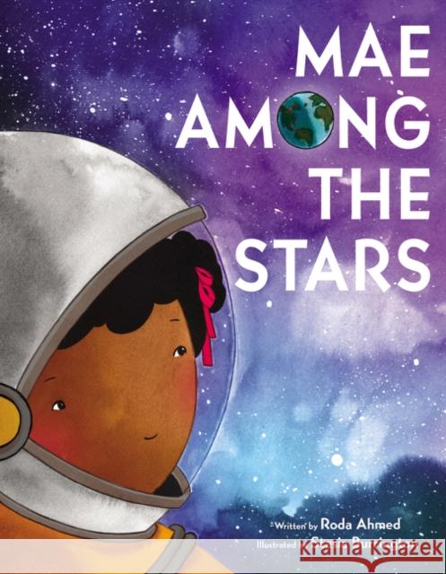 Mae Among the Stars Roda Ahmed Stasia Burrington 9780062651730 HarperCollins - książka