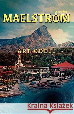 Maelstrom Art Odell 9780595523238 IUNIVERSE.COM - książka