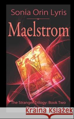 Maelstrom Sonia Orin Lyris 9781644701614 Knotted Road Press - książka