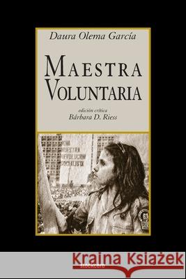 Maestra Voluntaria Daura Olem Barbara Riess 9781949938081 Stockcero - książka