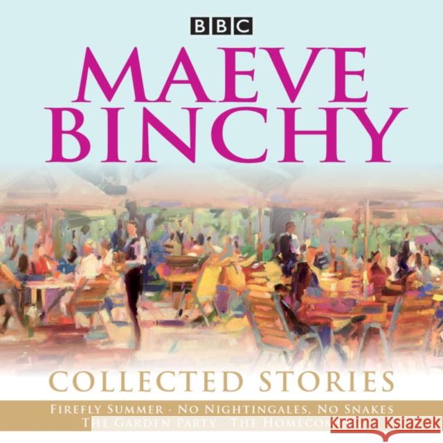 Maeve Binchy: Collected Stories: Collected BBC Radio adaptations - audiobook Maeve Binchy 9781785296253 BBC Audio, A Division Of Random House - książka