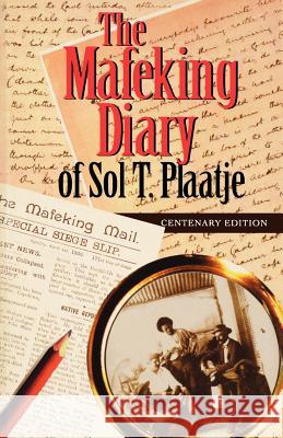 Mafeking Diary of Sol Plaatje Sol T. Plaatje John L. Comaroff 9780852557808 James Currey - książka