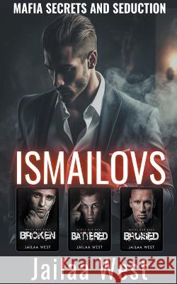 Mafia Secrets and Seduction Collection Jailaa West   9798223864134 Jailaa West - książka