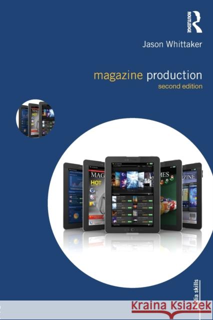 Magazine Production Jason Whittaker 9781138122154 Routledge - książka