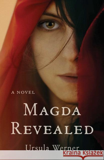 Magda Revealed Werner, Ursula 9781647428648 She Writes Press - książka