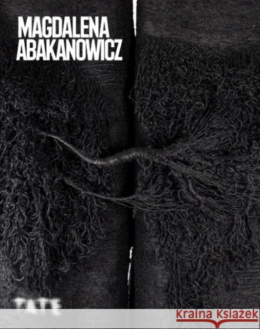 Magdalena Abakanowicz Ann Coxon Mary Jane Jacob 9781849766739 Tate Publishing - książka