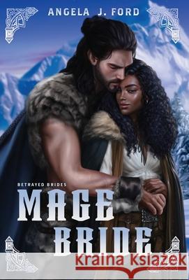 Mage Bride Angela J Ford 9798987827642 Angela J. Ford - książka