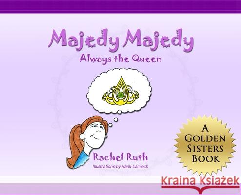 Magedy Magedy: Always the Queen Rachel Ruth 9781945190698 Rachel R. Swanson - książka