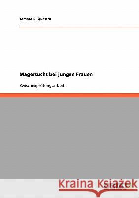 Magersucht bei jungen Frauen Tamara D 9783638708272 Grin Verlag - książka