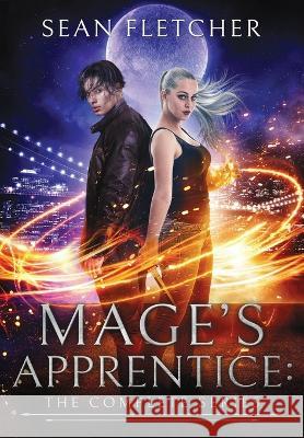Mage's Apprentice: The Complete Series Sean Fletcher 9781736598108 Sean Fletcher - książka