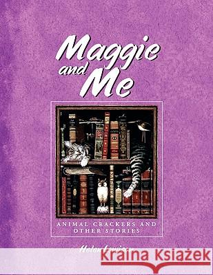 MAGGIE and ME Lewison, Helen 9781441570475 Xlibris Corporation - książka