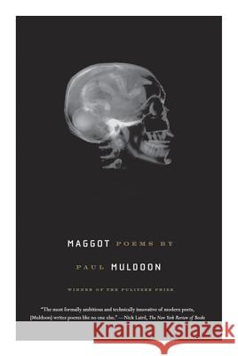 Maggot Paul Muldoon 9780374533014 Farrar Straus Giroux - książka