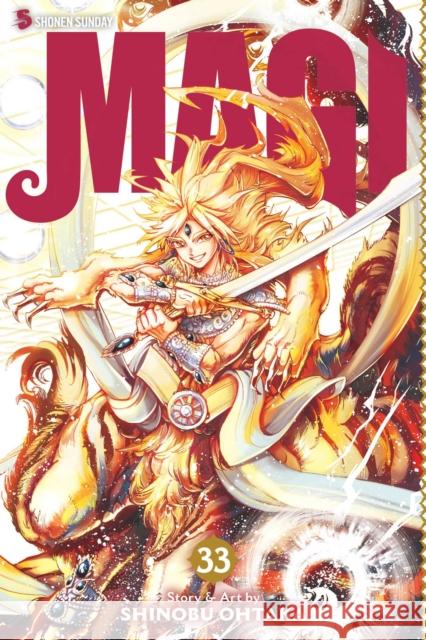 Magi, Vol. 33: The Labyrinth of Magic Shinobu Ohtaka 9781974700219 Viz Media, Subs. of Shogakukan Inc - książka