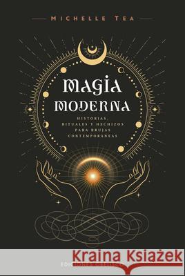 Magia Moderna Michelle Tea 9788411723183 Obelisco - książka