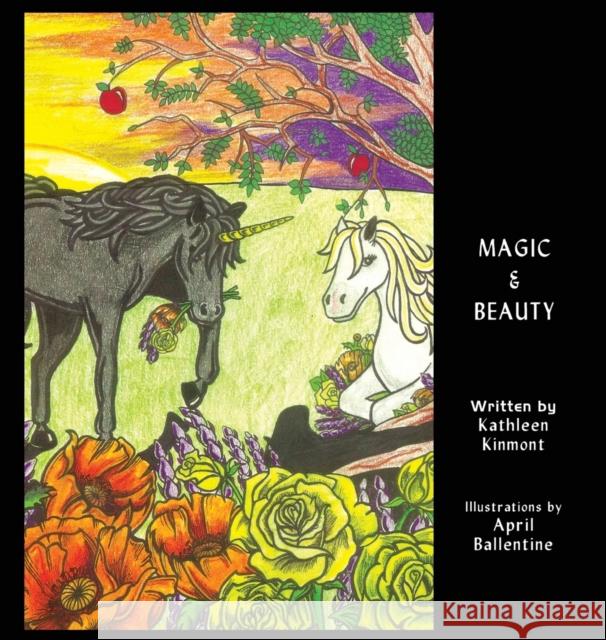 Magic & Beauty Kathleen Kinmont April Ballentine 9781647132743 Pebblecreek Press - książka