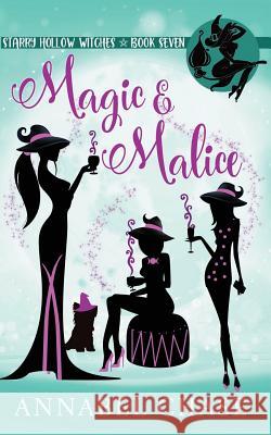 Magic & Malice Annabel Chase 9781720244462 Independently Published - książka