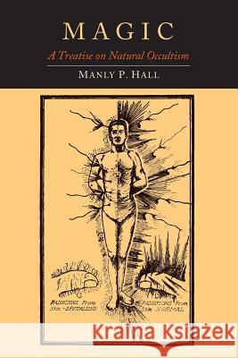 Magic: A Treatise on Natural Occultism Manly P. Hall 9781614276517 Martino Fine Books - książka