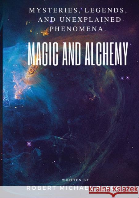 Magic and Alchemy Robert M Place                           Rosemary Ellen Guiley 9780791093900 Chelsea House Publications - książka