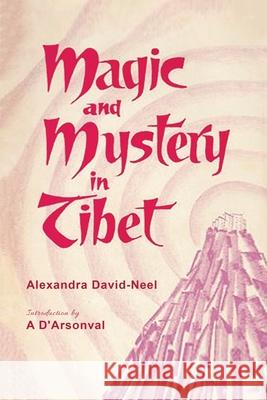 Magic and Mystery in Tibet Alexandra David-Neel 9788000516868 Parker Publishing - książka