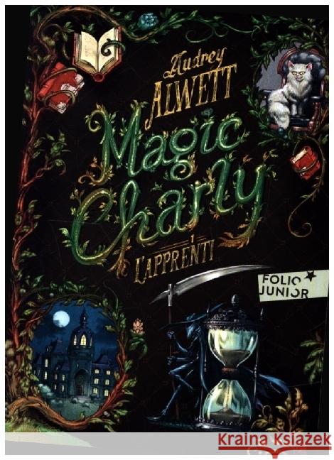 Magic Charly. Vol.1 Alwett, Audrey 9782075160933 Gallimard Jeune - książka