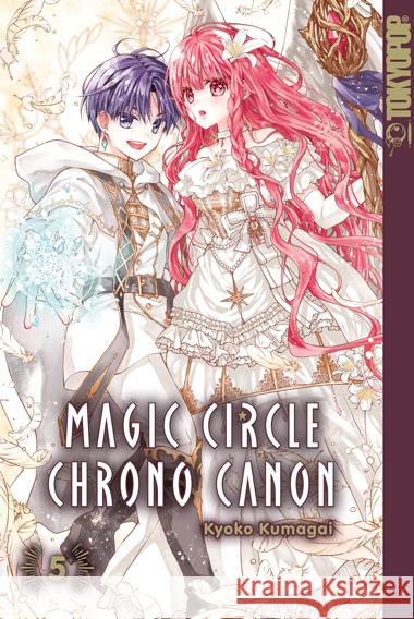 Magic Circle Chrono Canon 05 Kumagai, Kyoko 9783759307965 Tokyopop - książka
