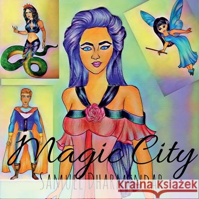 Magic City Samuel Dharmendar 9781637140680 Notion Press - książka