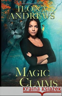 Magic Claims (Kate Daniels: Wilmington Years #2)  9781641972680  - książka