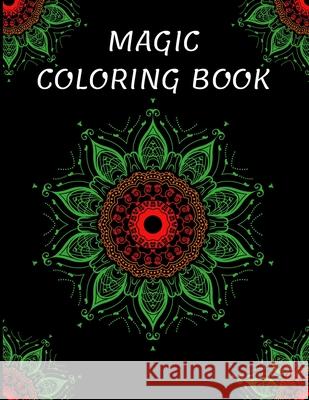 Magic Coloring Book: Stress Relief, Relaxation Time Adele Ward 9781915104168 Norbert Publishing - książka