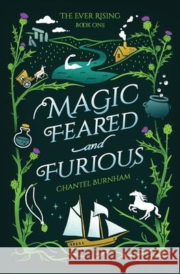 Magic Feared and Furious Chantel Burnham 9781962158008 Ever Rising Books LLC - książka