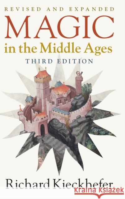 Magic in the Middle Ages Richard Kieckhefer 9781108494717 Cambridge University Press - książka