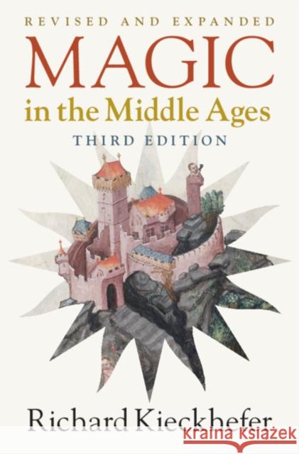 Magic in the Middle Ages Richard Kieckhefer 9781108796897 Cambridge University Press - książka