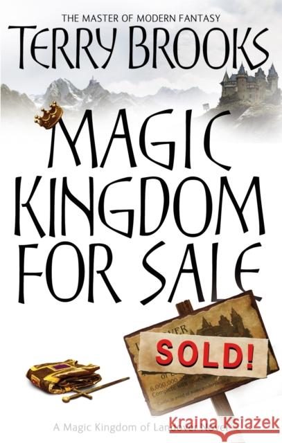 Magic Kingdom For Sale/Sold: Magic Kingdom of Landover Series: Book 01 Terry Brooks 9781841495552 Little, Brown Book Group - książka