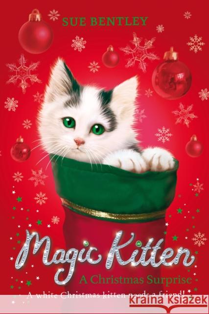 Magic Kitten: A Christmas Surprise Sue Bentley 9780141370644 Puffin - książka
