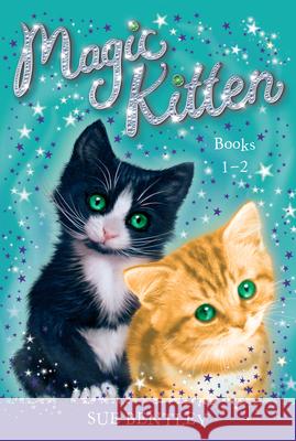 Magic Kitten: Books 1-2 Sue Bentley Angela Swan Andrew Farley 9780593225004 Grosset & Dunlap - książka