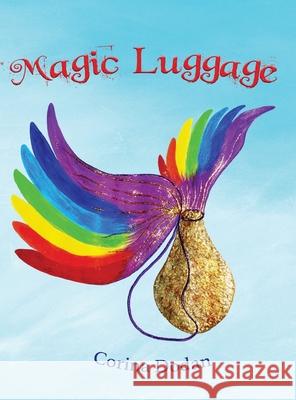 Magic Luggage Mihaela Corina Dodan Mihaela Corina Dodan 9781737721338 Mindful Pixel LLC - książka