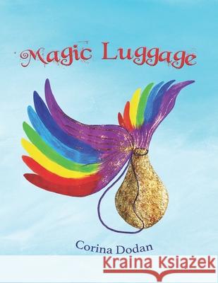 Magic Luggage Mihaela Corina Dodan 9781737721345 Mihaela Dodan - książka