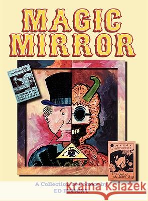 Magic Mirror: A Compendium of Comics 1983-1998 Ed Pinsent 9780956214782 Eibonvale Press - książka