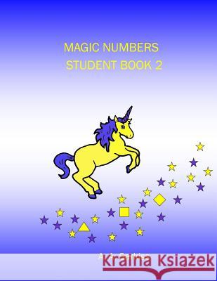 Magic Numbers Student Book 2 A. a. Sarkiss 9781496141422 Createspace - książka