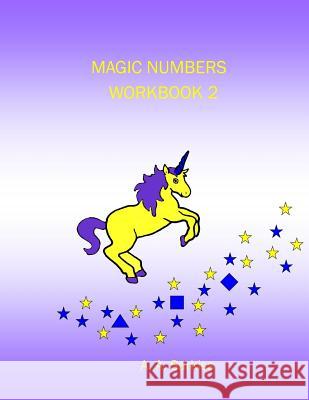 Magic Numbers Workbook 2 A. a. Sarkiss 9781496141460 Createspace - książka
