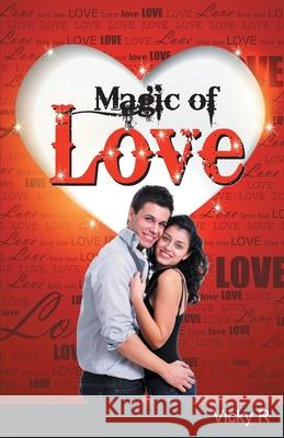 Magic of Love Vicky R   9789350832615 Diamond Books - książka