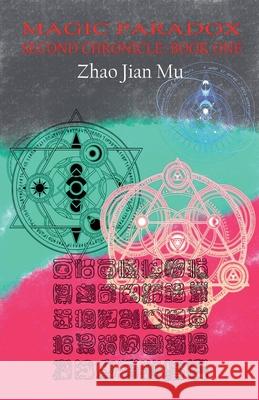 Magic Paradox Jian Mu Zhao 9781997518525 Bsc1337 Publishing Inc. Canada - książka