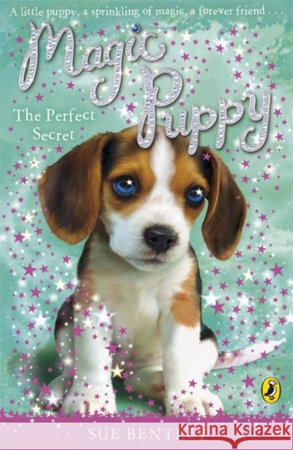 Magic Puppy: The Perfect Secret Sue Bentley 9780141324746  - książka