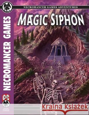 Magic Siphon C&C Edwin Nagy Necromancer Games 9781665603867 Necromancer Games - książka