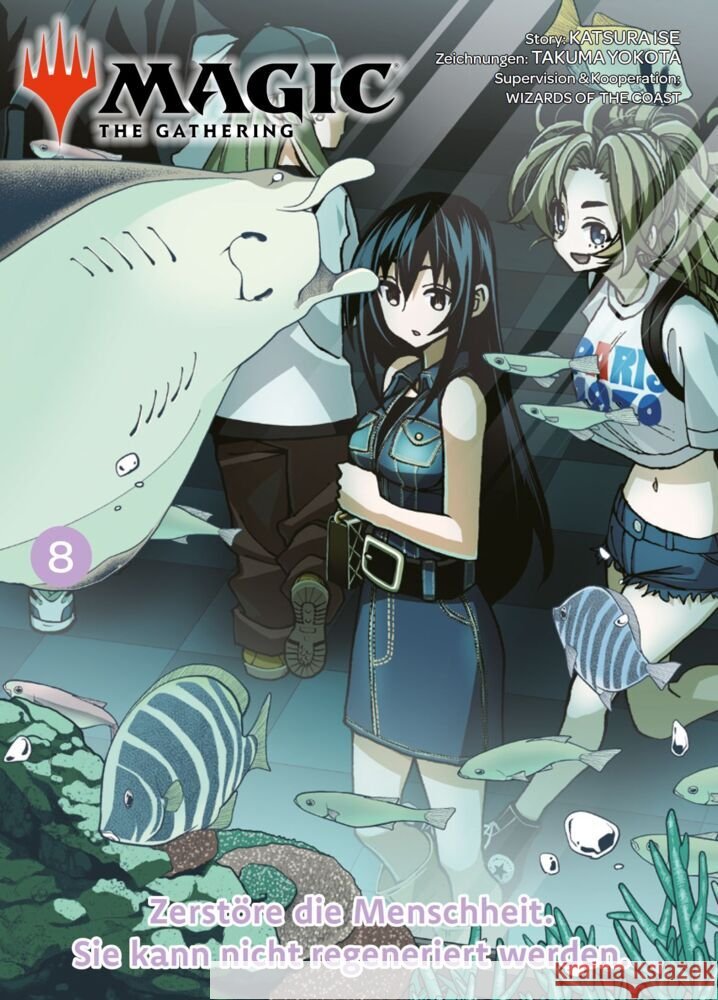 Magic: The Gathering - Zerstöre die Menschheit. Sie kann nicht regeneriert werden. 08 Ise, Katsura, Yokota, Takuma 9783741643736 Panini Manga und Comic - książka
