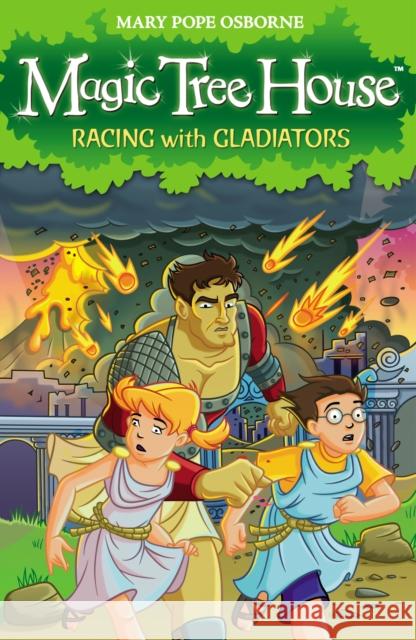 Magic Tree House 13: Racing With Gladiators Mary Osborne 9781862309005 Penguin Random House Children's UK - książka