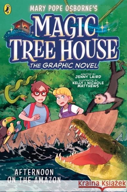 Magic Tree House: Afternoon on the Amazon: (A Graphic Novel) Jenny Laird 9780241712146 Penguin Random House Children's UK - książka