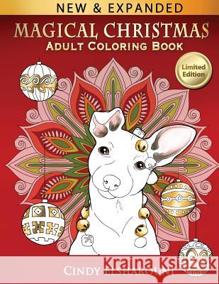 Magical Christmas Adult Coloring Book Cindy Elsharouni 9781539785309 Createspace Independent Publishing Platform - książka