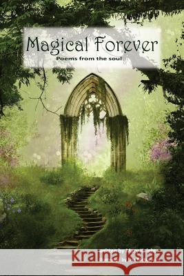 Magical Forever Mary Knight Lisa McNamara 9781986907330 Createspace Independent Publishing Platform - książka